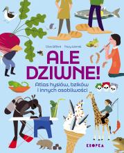 Ale dziwne. Autor: Clive Gifford. Dadada.pl Okładka książki Ale dziwne
