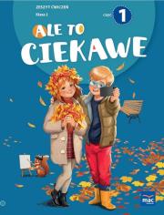 Ale to ciekawe SP2 ćw cz.1 + zakładka. Autor: Beata Skrzypiec, Jolanta Okuniewska, Sabina Piłat. Dadada.pl Okładka książki Ale to ciekawe SP2 ćw cz.1 + zakładka