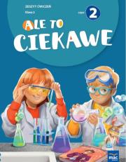 Ale to ciekawe SP2 ćw cz.2 + zakładka. Autor: Beata Skrzypiec, Jolanta Okuniewska, Sabina Piłat. Dadada.pl Okładka książki Ale to ciekawe SP2 ćw cz.2 + zakładka