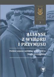 Okładka książki Alianse z wyboru i przymusu