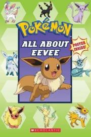 ALL ABOUT EEVEE GUIDEBOOK. Wydawca: Scholastic. Dadada.pl Opakowanie ALL ABOUT EEVEE GUIDEBOOK