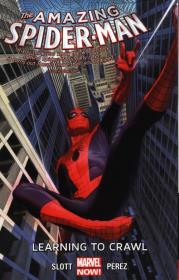 Okładka książki Amazing Spider-man Volume 1.1: Learning To Crawl