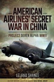 AMERICAN AIRLINES SECRET WAR I. Autor: Shanle Leland. Dadada.pl Okładka książki AMERICAN AIRLINES SECRET WAR I