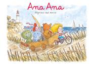 Ana Ana. Wyprawa nad morze. Tom 3. Autor: Dominique Roques. Dadada.pl Okładka książki Ana Ana. Wyprawa nad morze. Tom 3