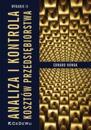 Analiza i kontrola kosztów przedsiębiorstwa. Autor: Nowak Edward. Dadada.pl Okładka książki Analiza i kontrola kosztów przedsiębiorstwa