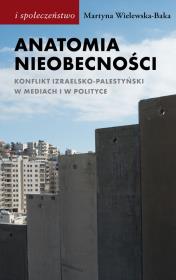 Anatomia nieobecności. Autor: Martyna Wielewska-Baka. Dadada.pl Okładka książki Anatomia nieobecności