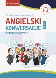 Okładka książki Angielski. Konwersacje dla poczatkujących + A2-B1