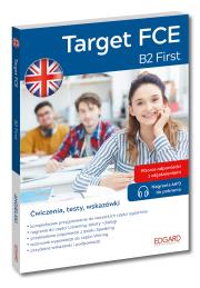 Angielski. Target FCE. B2 First. Autor: Przybyła Bożena, Pleta Anna, Treger Anna. Dadada.pl Okładka książki Angielski. Target FCE. B2 First