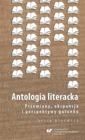 Okładka książki Antologia literacka. Seria pierwsza. Przemiany..