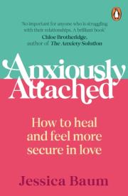 Anxiously Attached wer. angielska. Autor: Jessica Baum. Dadada.pl Okładka książki Anxiously Attached wer. angielska
