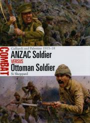 ANZAC Soldier vs Ottoman Soldi. Autor: Si Sheppard. Dadada.pl Okładka książki ANZAC Soldier vs Ottoman Soldi