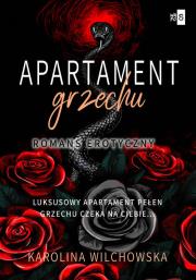 Apartament grzechu Tom 1. Autor: Karolina Wilchowska. Dadada.pl Okładka książki Apartament grzechu Tom 1