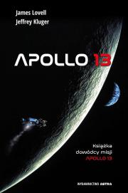 Apollo 13. Autor: James Lovell, JEFFREY KLUGER. Dadada.pl Okładka książki Apollo 13