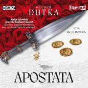 Apostata - Audiobook. Autor: Dutka Wojciech. Dadada.pl Okładka książki Apostata - Audiobook