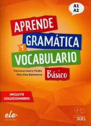 Aprende gramatica y vocabulario basico A1+A2 ćw.. Autor:   Praca zbiorowa. Dadada.pl Okładka książki Aprende gramatica y vocabulario basico A1+A2 ćw.