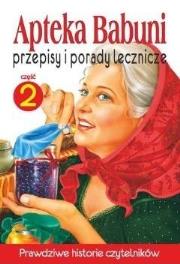 Apteka Babuni. Część 2. Autor: Małgorzata Kołodziej, Siergiej Bondarjew. Dadada.pl Okładka książki Apteka Babuni. Część 2