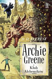 Archie Greene i Klub Alchemików (e-book) - Audiobook. Autor: D.D. Everest. Dadada.pl Okładka książki Archie Greene i Klub Alchemików (e-book) - Audiobook