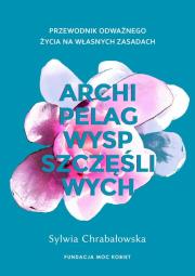 Okładka książki Archipelag wysp szczęśliwych.