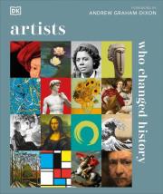 Artists Who Changed History. Wydawca: DK. Dadada.pl Opakowanie Artists Who Changed History