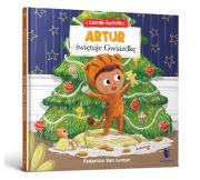 Artur świętuje Gwiazdkę. Autor: Federico Van Lunter. Dadada.pl Okładka książki Artur świętuje Gwiazdkę