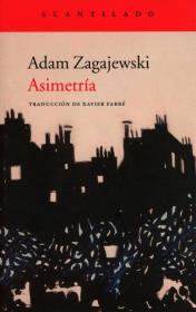 Asimetria przekład hiszpański. Autor: Zagajewski Adam. Dadada.pl Okładka książki Asimetria przekład hiszpański