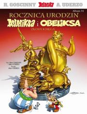 Asteriks T.34 Rocznica urodzin Asteriksa i... Autor: René Goscinny, Albert Uderzo, Marek Puszczewicz. Dadada.pl Okładka książki Asteriks T.34 Rocznica urodzin Asteriksa i..