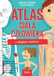 Atlas ciała człowieka z naklejkami i plakatem. Atlasy z naklejkami. Wydawca: Trele. Dadada.pl Opakowanie Atlas ciała człowieka z naklejkami i plakatem. Atlasy z naklejkami