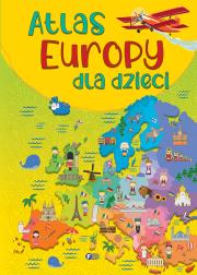 Okładka książki Atlas Europy dla dzieci - uszkodzone