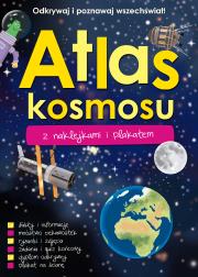 Okładka książki Atlas kosmosu z naklejkami i plakatem