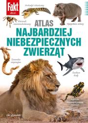 Atlas najbardziej niebezpiecznych zwierząt. Autor: Paweł Bednarek, Bednarczuk Beata, Dr Bartosz Borc. Dadada.pl Okładka książki Atlas najbardziej niebezpiecznych zwierząt