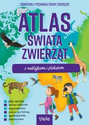 Atlas świata zwierząt z naklejkami i plakatem. Atlasy z naklejkami. Autor:   Praca zbiorowa. Dadada.pl Okładka książki Atlas świata zwierząt z naklejkami i plakatem. Atlasy z naklejkami