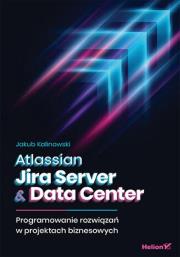 Okładka książki Atlassian Jira Server & Data Center
