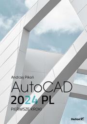 Okładka książki AutoCAD 2024 PL. Pierwsze kroki