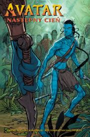 Avatar. Następny cień. Autor: Barlow Jeremy, Hood Josh, Dzioba Wes. Dadada.pl Okładka książki Avatar. Następny cień