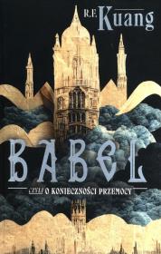 Babel. Autor: Rebecca F. Kuang. Dadada.pl Okładka książki Babel