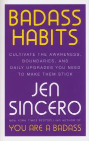 Badass Habits. Autor: Jen Sincero. Dadada.pl Okładka książki Badass Habits