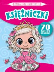 Bajecznie proste zadania. Księżniczki. Autor: Monika Kalinowska. Dadada.pl Okładka książki Bajecznie proste zadania. Księżniczki