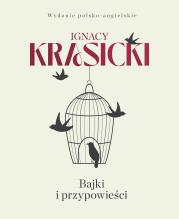 Bajki i przypowieści. Wydanie polsko-angielskie. Autor: Ignacy Krasicki. Dadada.pl Okładka książki Bajki i przypowieści. Wydanie polsko-angielskie