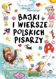 Okładka książki Bajki i wersze polskich pisarzy