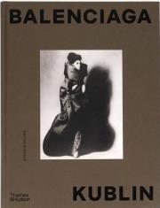 Okładka książki Balenciaga - Kublin: A Fashion Record