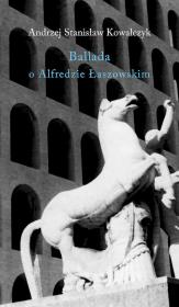Okładka książki Ballada o Alfredzie Łaszowskim