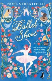 Ballet Shoes. Autor: Noel Streatfeild. Dadada.pl Okładka książki Ballet Shoes