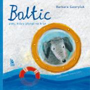 Baltic Pies który płynął na krze wyd.4. Autor: Barbara Gawryluk. Dadada.pl Okładka książki Baltic Pies który płynął na krze wyd.4