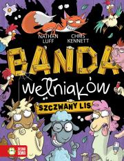 Banda Wełniaków. Szczwany lis. Autor: Nathan Luff, Chris Kennett, Ewa Rosa. Dadada.pl Okładka książki Banda Wełniaków. Szczwany lis