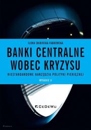 Banki centralne wobec kryzysu... Autor: Ilona Skibińska-Fabrowska. Dadada.pl Okładka książki Banki centralne wobec kryzysu..