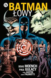 Batman. Łowy. Autor: Doug Moench, Paul Gulacy, Jimmy Palmiotti, Austin Terri. Dadada.pl Okładka książki Batman. Łowy