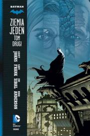 Batman. Ziemia jeden. Tom 2. DC Deluxe. Autor: Goeff Johns, Gary Frank, Tomasz Sidorkiewicz. Dadada.pl Okładka książki Batman. Ziemia jeden. Tom 2. DC Deluxe