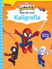 Okładka książki Baw się i ucz! Kaligrafia Marvel Spidey...