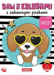 Okładka książki Baw się kociakami z zabawnymi psiakami