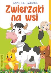 Okładka książki Bawię się i koloruję. Zwierzaki na wsi